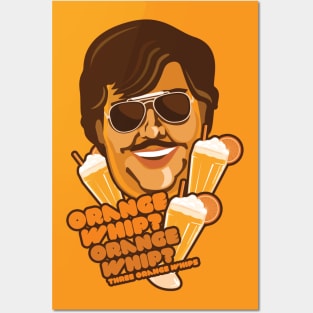 Orange Whip! Posters and Art